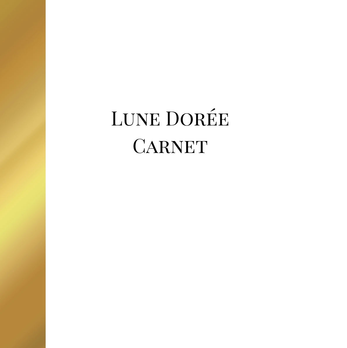 Lune Dorée Carnet